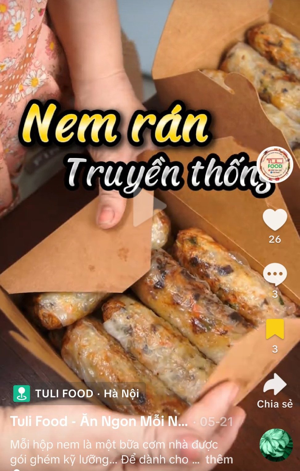 Video TikTok nem rán truyền thống của Tuli Food